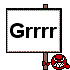 grr :grrr: